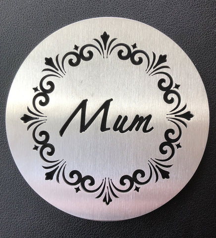 Mum 10cm Stainless Steel Drinks 10cm Coaster