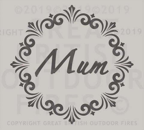 "This design is the word Mum placed in the centre of a round decorative border."